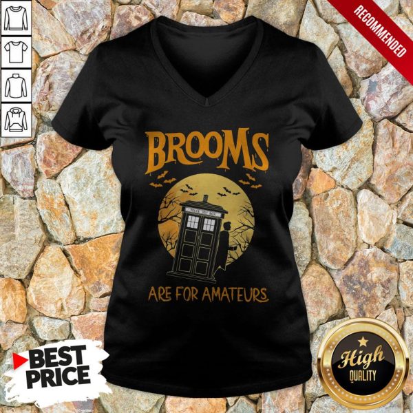 Brooms Are For Amateurs Halloween Shirt