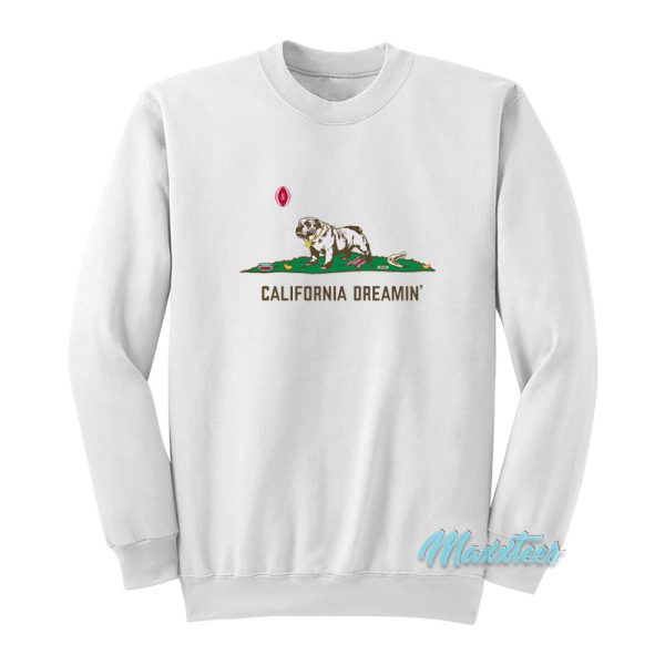 California Dreamin Sweatshirt