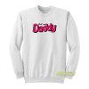 Call Me Daddy Unisex Sweatshirt