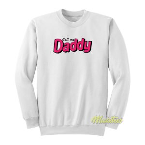 Call Me Daddy Unisex Sweatshirt