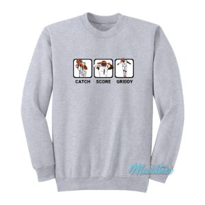 Catch Score Griddy Repeat Sweatshirt