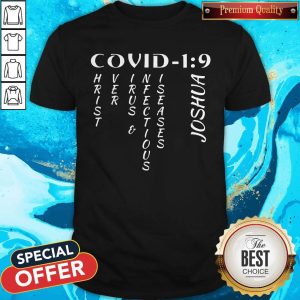 Covid 19 Christ Over Virus And Infectious Diseases Joshua Shirt 1