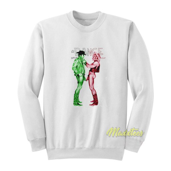 Cowboys Dance Saturday Night Sweatshirt