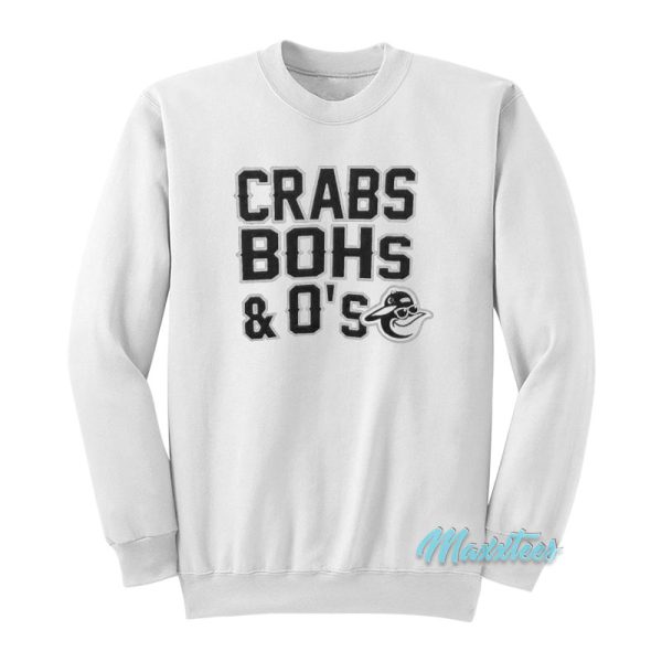 Crabs Bohs And O’s Sweatshirt