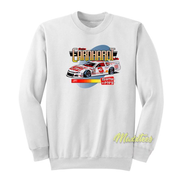 Dale Earnhardt Jr Mom N Pop’s Sweatshirt