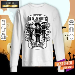 Day Of The Dead Dia De Los Muertos Remember The Dead Mexicano Tradition Shirt 2