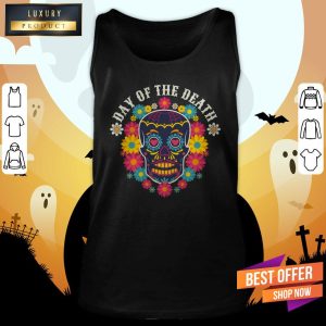 Day Of The Dead Sugar Skull Dia De Muertos Shirt 3