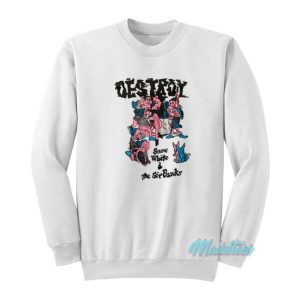 Destroy Snow White And The Sir Punks Sweatshirt