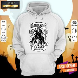 Dia De Los Muertos Remember Day Of The Dead Mexicano Pride Shirt