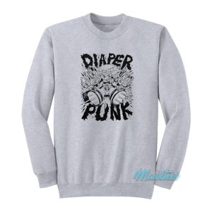 Diaper Punk Sweatshirt