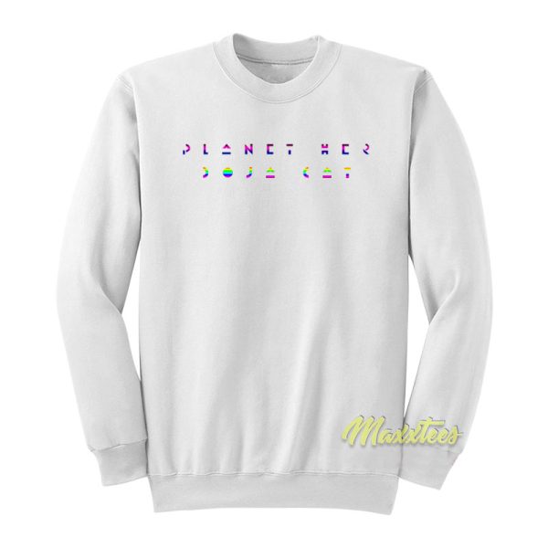 Doja Cat Planet Her Unisex Sweatshirt