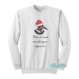 Don We Now Our Plague Apparel Plague Doctor Sweatshirt