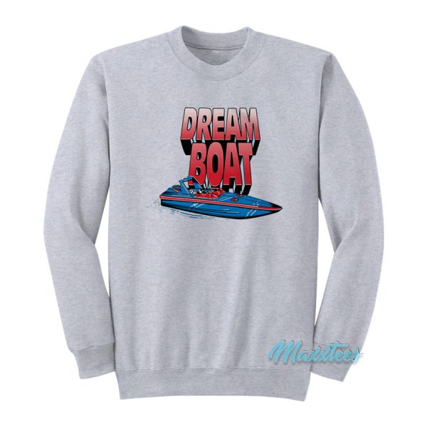 Dream Boat Sweatshirt