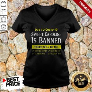 Due To Covid19 Sweet Caroline Is Banned There Will Be No Shirt