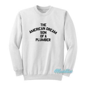 Dusty Rhodes Son Of A Plumber Sweatshirt