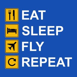 Eat Sleep Fly Repeat – T-shirt