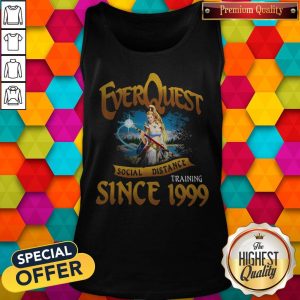 Everquest Social Distance Training Since 1999 Shirt 3