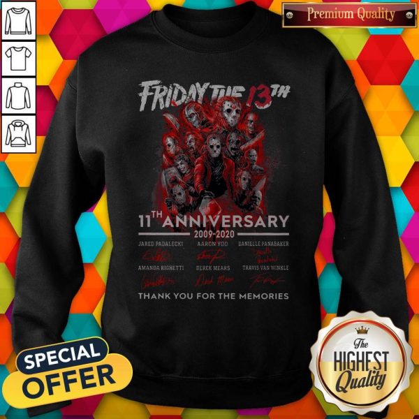 Friday The 13th 11th Anniversary 2009-2020 Signatures Thank You For The Memories Shirt