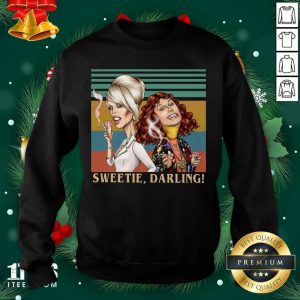 Funny Patsy And Edina Sweetie Darling Vintage Shirt