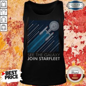 Funny Star Trek See The Galaxy Join Starfleet Shirt 5