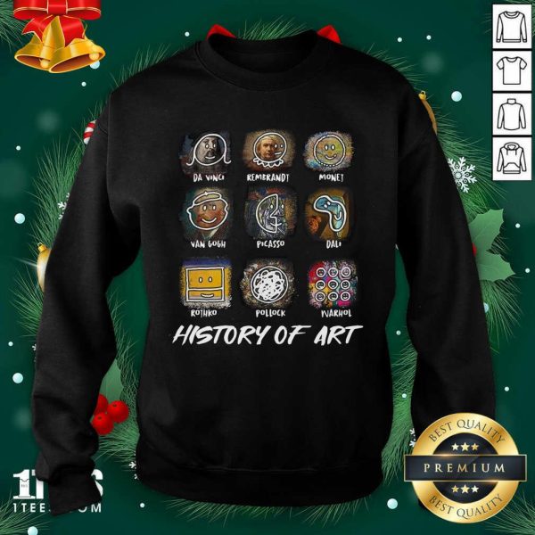 Great A Vinci Rembrandt Monej Van Gogh Picasso Dali History Of Art Shirt