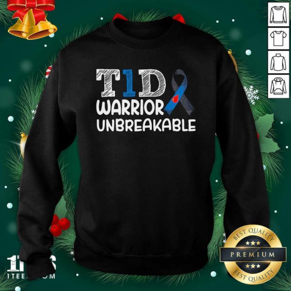 Great Diabetes T1D Warrior Unbreakable Shirt