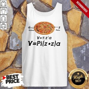 Hot Pizza Thickness Radius Shirt 4