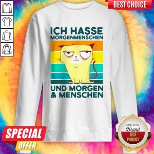 ICH Hasse Morgenmenschen Und Morgen And Menschen Shirt 5