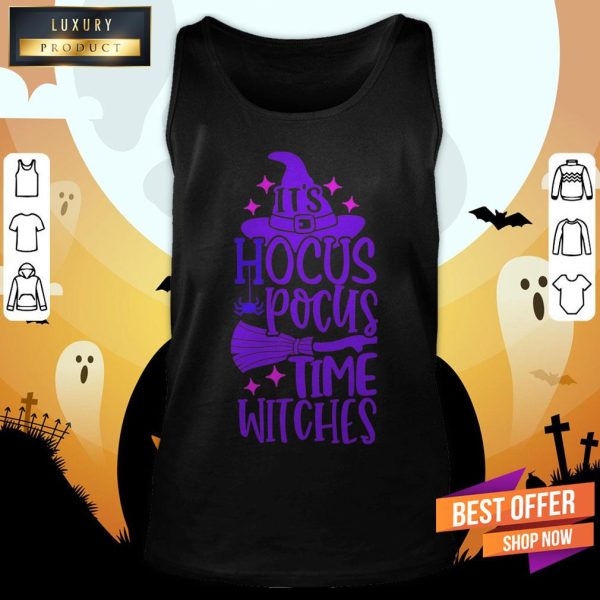 It’S Hocus Pocus Time Witches Halloween Day Shirt