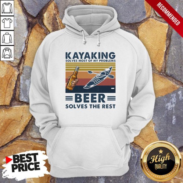 Kayaking Solves Most Of Problems Beer Solves The Rest Vintage Retro Shirt