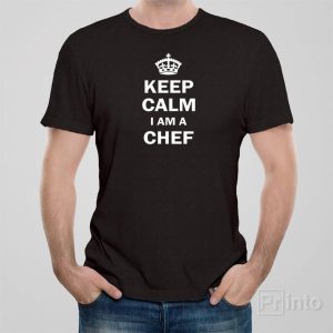 Keep calm I am a chef T shirt 1