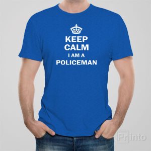Keep calm I am a policeman T shirt 1