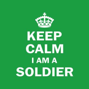 Keep calm I am a soldier T shirt 2