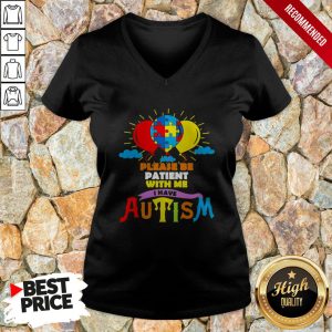 LGBT Please Be Patient With Me I Have Autism Shirt 2