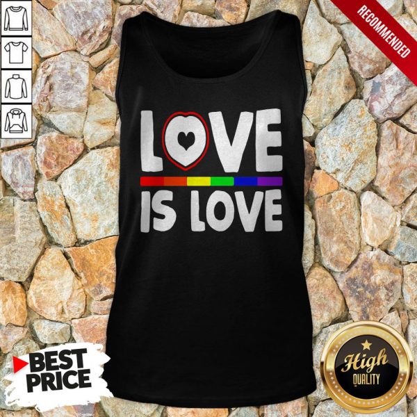 Love Is Love LGBT Gay Pride Heart Shirt