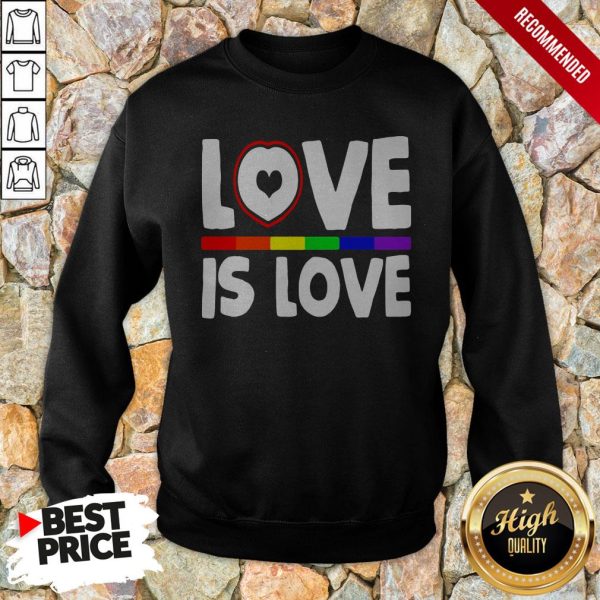 Love Is Love LGBT Gay Pride Heart Shirt