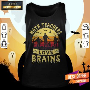 Math Teachers Love Brains Funny Teacher Halloween Shirt 4