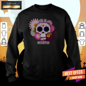 Mexican Sugar Skull Dia De Los Muertos Shirt 5