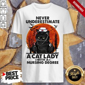 Never Underestimate A Cat Lady With A Nursing Degree Sunset Halloween Shirt