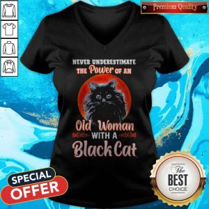 Never Underestimate The Power Of An Old Woman With A Black Cat Shirt 4