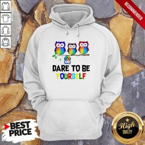 Nice LGBT Owls Dare To Be Yourself Shirt 5