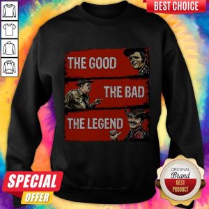 Nice The Good The Bad The Legend Shirt 4