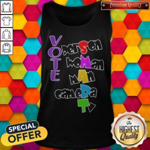 Nice Vote Person Woman Man Camera TV Shirt 4