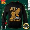 Official Life Is Better When You Can Line Dance Shirt