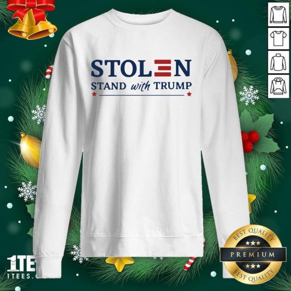 Orginal Stolen Stand With Trump Shirt