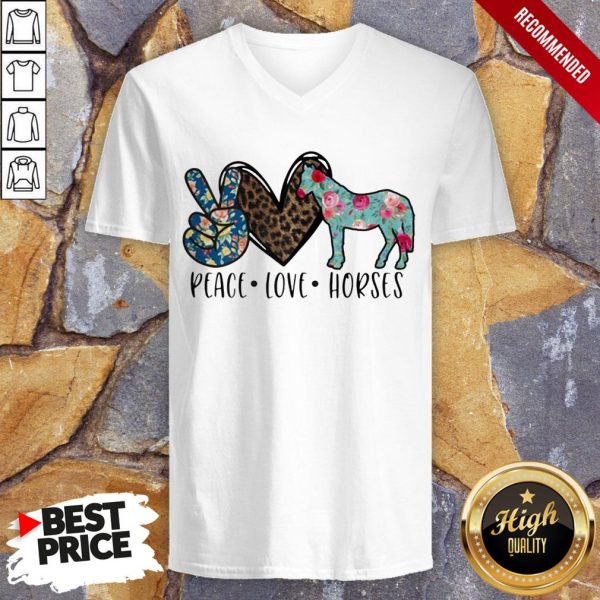 Peace Love Horses For Horse Lover Shirt