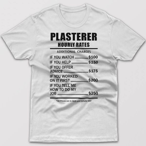 Plasterer Hourly Rates – T-shirt