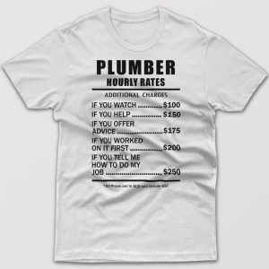 Plumber Hourly Rates – T-shirt