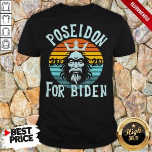 Poseidon For Biden 2020 Anti Trump Election Vintage Retro Shirt 1