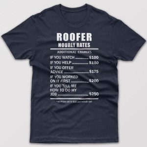 Roofer Hourly Rates – T-shirt